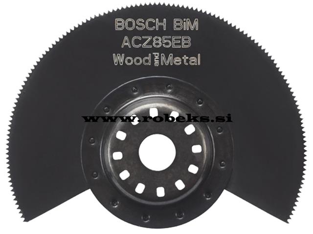 BIM segmentni žagin list Bosch ACZ 85 EB,Wood and Metal, Kolenčast, 85mm, 2608661636